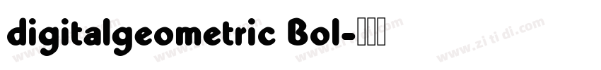 digitalgeometric Bol字体转换